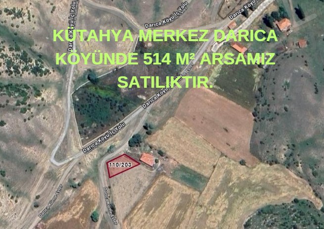 KÜTAHYA MERKEZ DARICA KÖYÜNDE 514 M² ARSAMIZ  SATILIKTIR. - KÜTAHYA MERKEZ fotoğraf 5